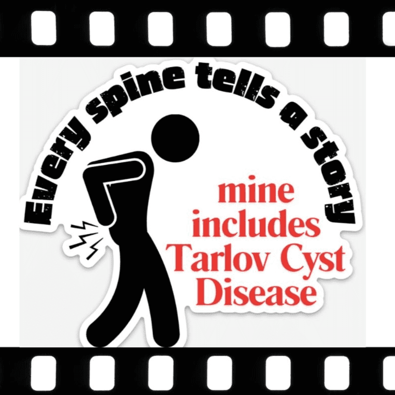 A black silhouette of a person with back pain is in the foreground, with text about Tarlov Cyst Disease in the background, all framed by a film strip.