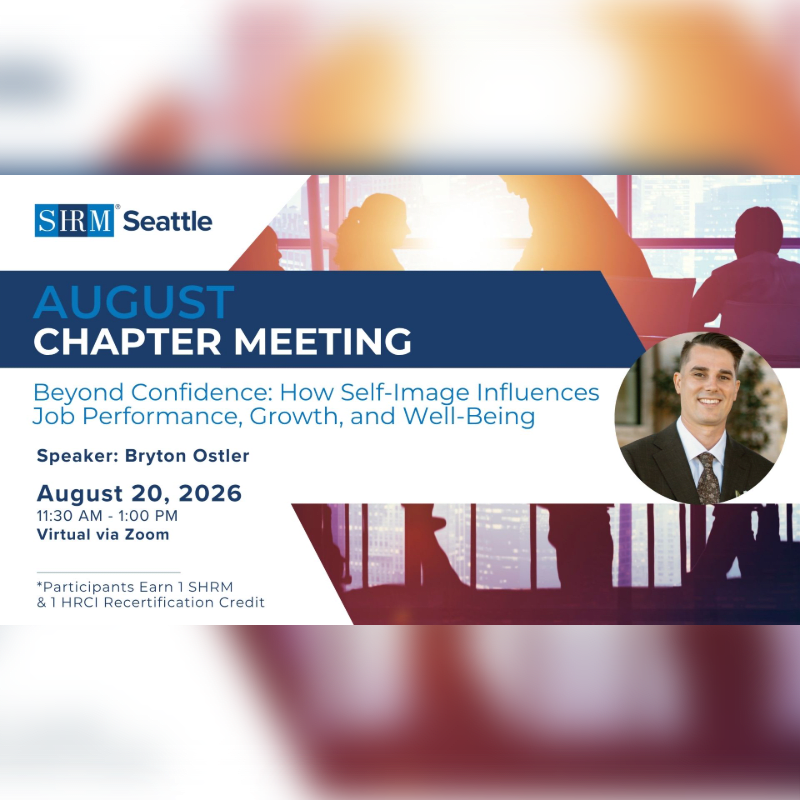 A graphic advertises the SIRM Seattle August Chapter Meeting, featuring speaker Bryton Ostler, with a blurred background of people in an office setting.