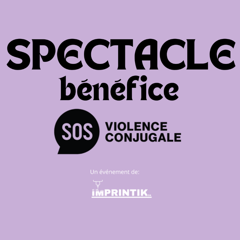 Bold black text reading "SPECTACLE bénéfice" is centered above a circular logo with "SOS VIOLENCE CONJUGALE" in white text, all set against a pale purple background with a smaller logo at the bottom.