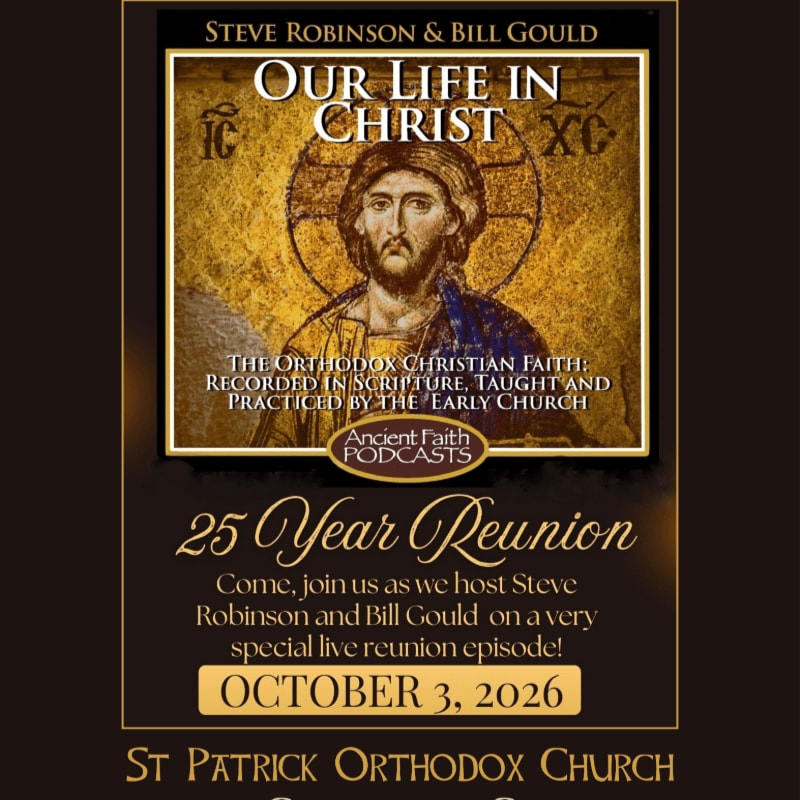 A poster advertises a "25 Year Reunion" podcast episode featuring Steve Robinson and Bill Gould, with a mosaic of Christ in the background.