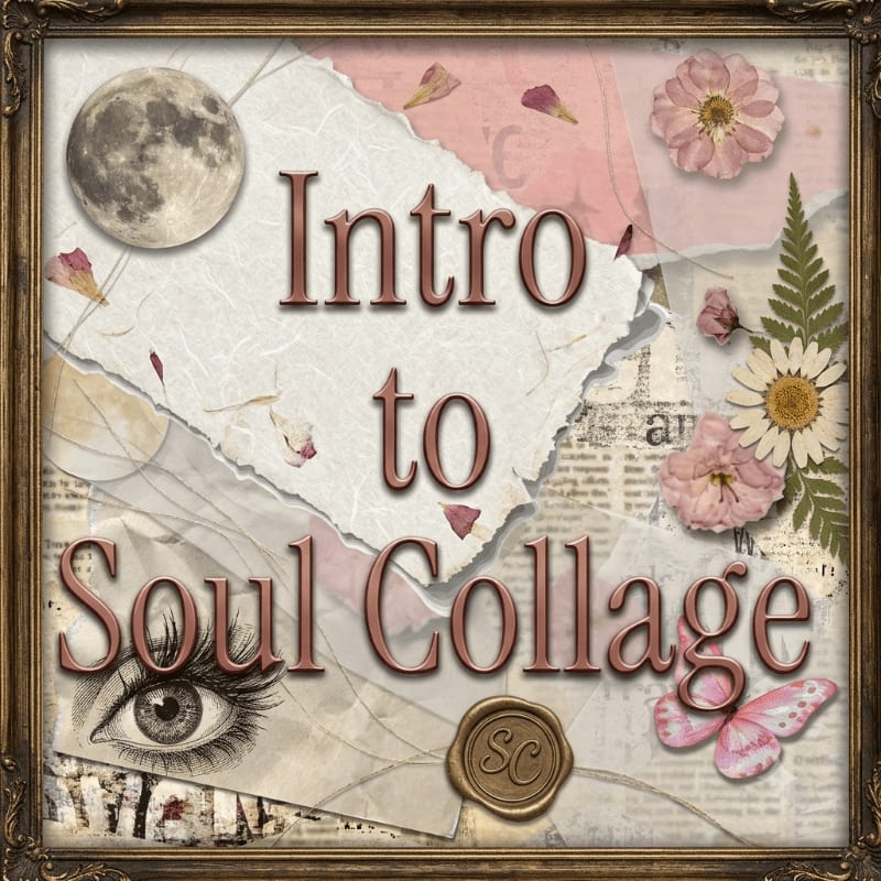 A collage of torn paper, dried flowers, a moon, and an eye is layered over a background of old newspaper clippings, with the words "Intro to Soul Collage" prominently displayed.