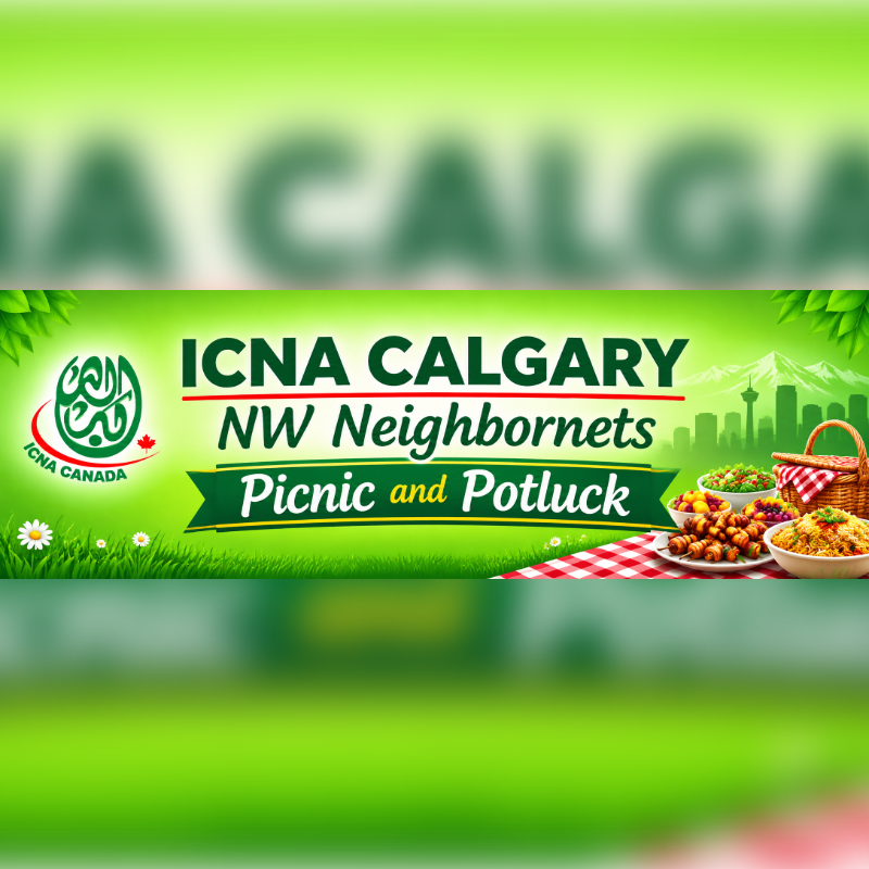 A vibrant green banner advertises an ICNA Calgary NW Neighbornets Picnic and Potluck, featuring a picnic basket and food in the foreground against a blurred cityscape in the background.