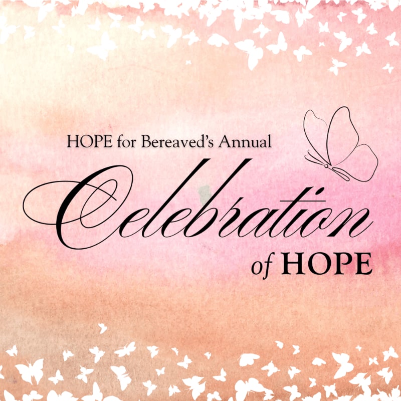 A watercolor wash of pink and peach hues forms the background, adorned with a scattering of white butterflies in the foreground and along the top edge, framing the text "HOPE for Bereaved's Annual Celebration of HOPE."