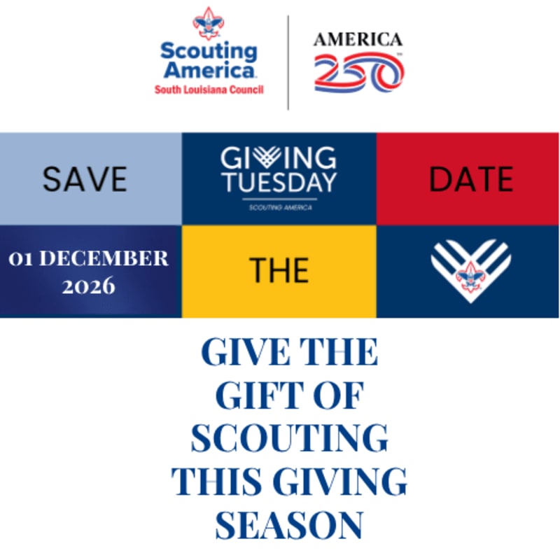 The foreground displays a "Save the Date" graphic for Giving Tuesday on December 1, 2026, with the message "Give the Gift of Scouting This Giving Season," while the background features logos for Scouting America and the South Louisiana Council.