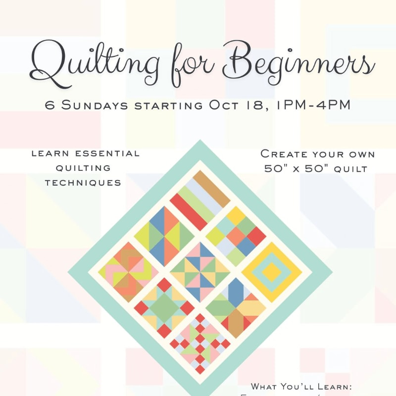 A colorful quilt pattern is centered on a background of overlapping pastel squares, advertising a "Quilting for Beginners" class.