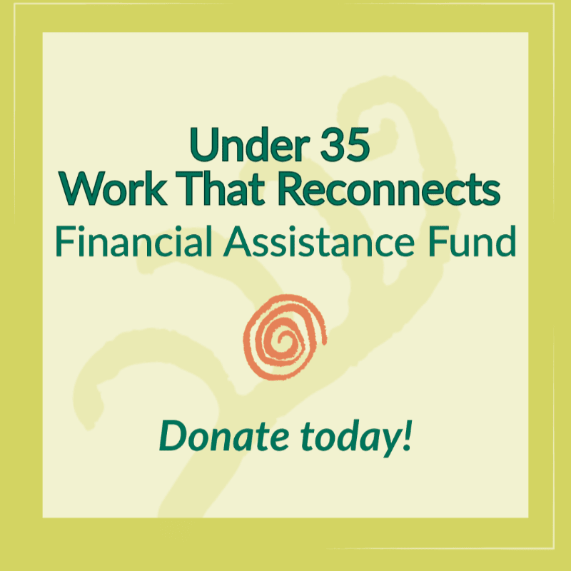 Green text on a pale yellow background announces "Under 35 Work That Reconnects Financial Assistance Fund" and "Donate today!", with a faint yellow swirl and an orange spiral graphic behind it.