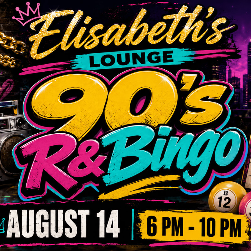 A vibrant 90s-themed flyer for "Elisabeth's Lounge 90's R&Bingo" features a boombox and gold chain in the foreground against a backdrop of a city skyline at night.