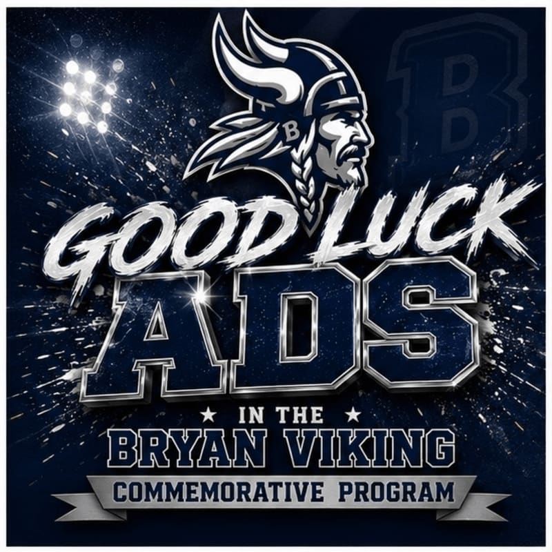 A Viking mascot with a helmet and braids is superimposed over a dark blue background with bright lights and the words "GOOD LUCK ADS IN THE BRYAN VIKING COMMEMORATIVE PROGRAM" in large, stylized lettering.