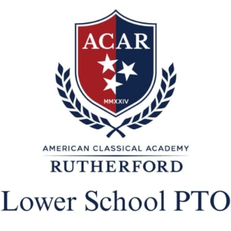 A crest with "ACAR" and three stars is in the foreground, with "AMERICAN CLASSICAL ACADEMY RUTHERFORD Lower School PTO" written below it against a white background.