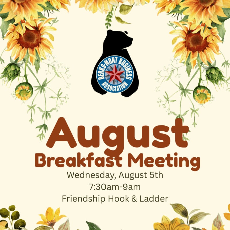 Sunflowers frame an announcement for an August Breakfast Meeting in the foreground, with a bear silhouette logo at the top.