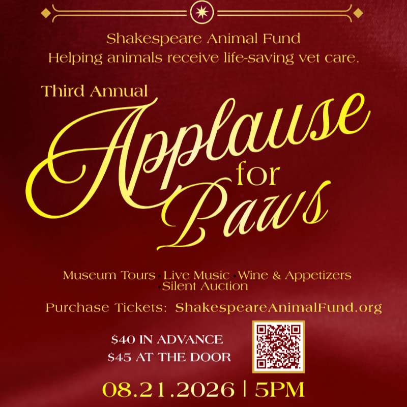 A dark red background with gold text announces the "Third Annual Applause for Paws" event hosted by the Shakespeare Animal Fund, detailing ticket prices, date, and time.
