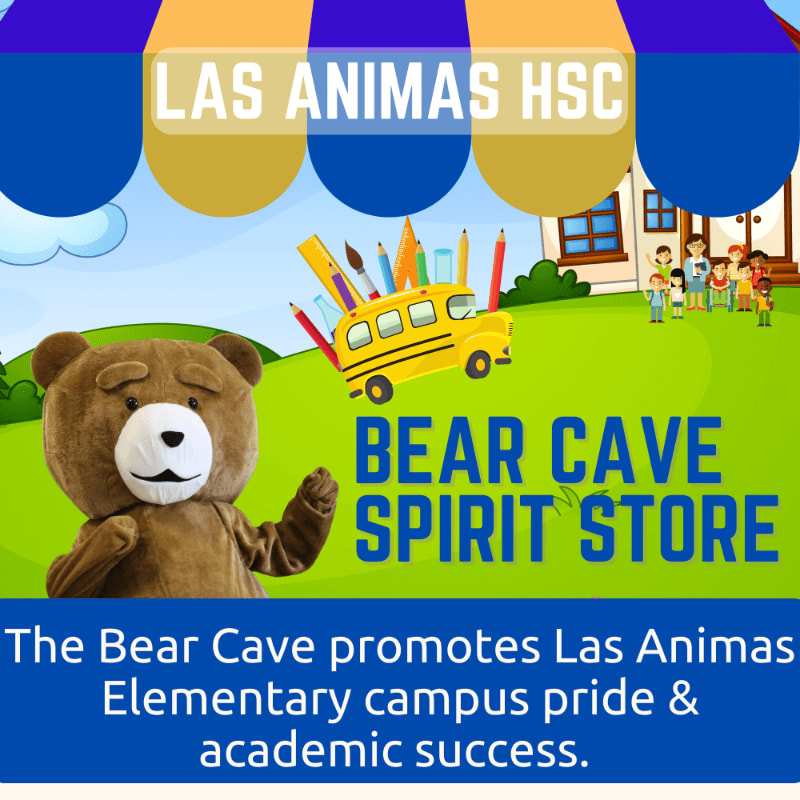 A friendly bear mascot stands in the foreground with a yellow school bus filled with pencils in the background, under a banner for "LAS ANIMAS HSC BEAR CAVE SPIRIT STORE."