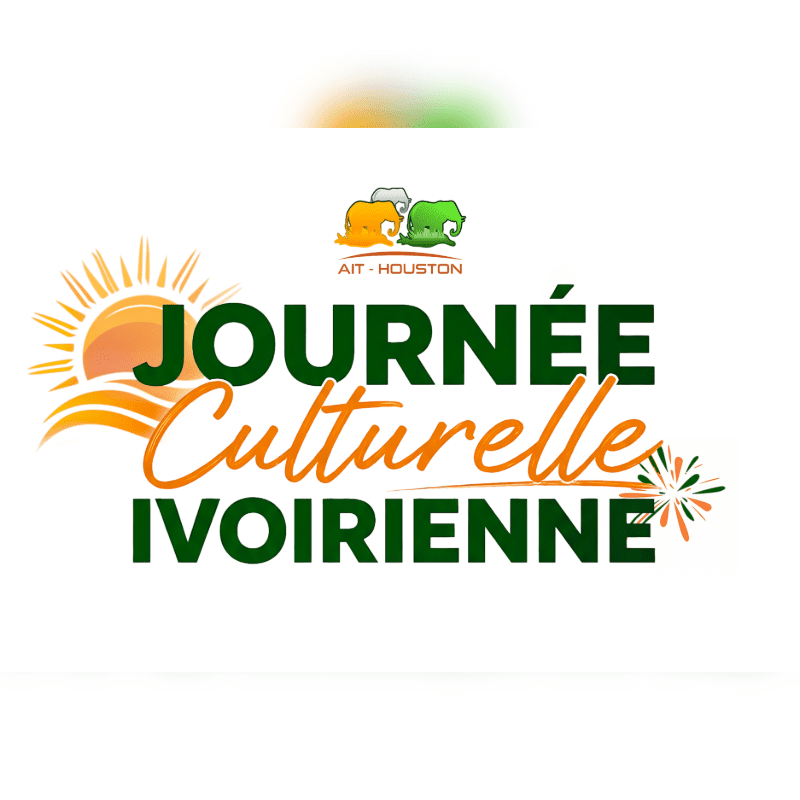 A vibrant graphic for "Journée Culturelle Ivoirienne" features a stylized sun and fireworks in the foreground, with a logo of two elephants and "AIT - HOUSTON" in the background.