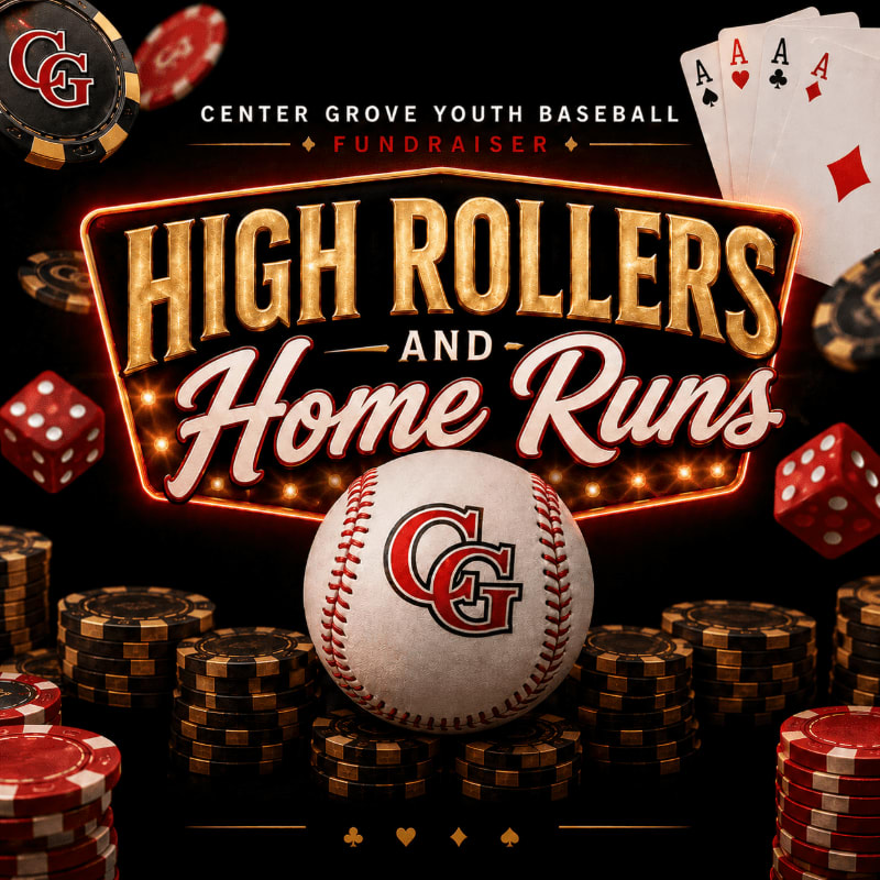 A baseball with the Center Grove Youth Baseball logo sits in the foreground surrounded by poker chips and dice, while the background features a neon sign advertising "High Rollers and Home Runs" for a fundraiser, along with playing cards.