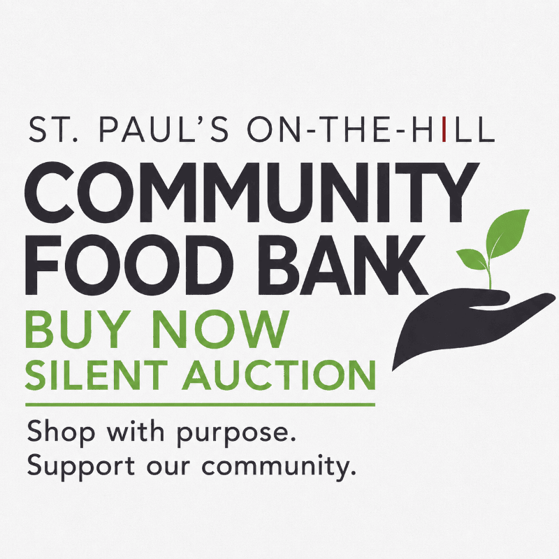 A hand holds a sprouting plant in the foreground, with text announcing "St. Paul's On-The-Hill Community Food Bank Buy Now Silent Auction" in the background.