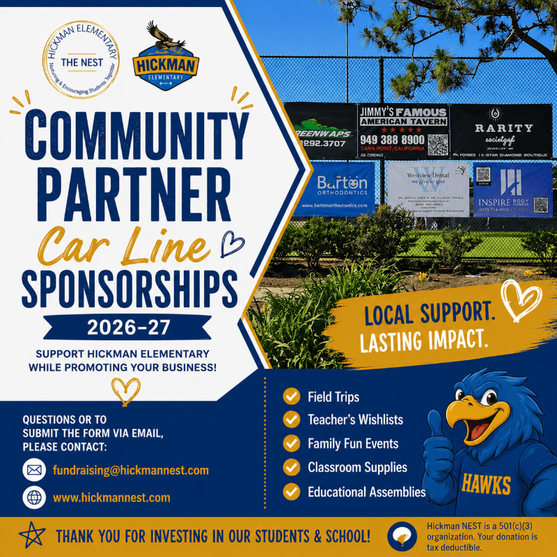 A blue and yellow flyer advertising community partner car line sponsorships for Hickman Elementary is displayed in front of a fence with various business logos and a mascot bird giving a thumbs up.