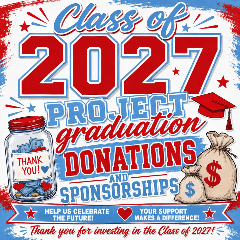 A glass jar filled with money and a graduation cap are in the foreground, with bold text announcing "Class of 2027 Project Graduation Donations and Sponsorships" against a red, white, and blue background.