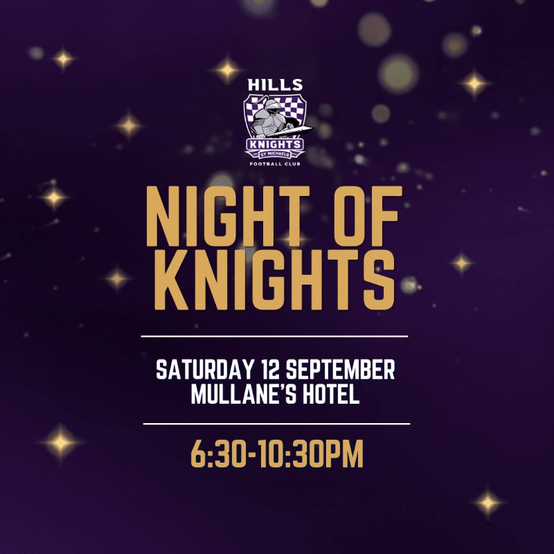 Golden text announcing "Night of Knights" for Hills Knights Football Club is set against a dark purple background with sparkling lights and stars.