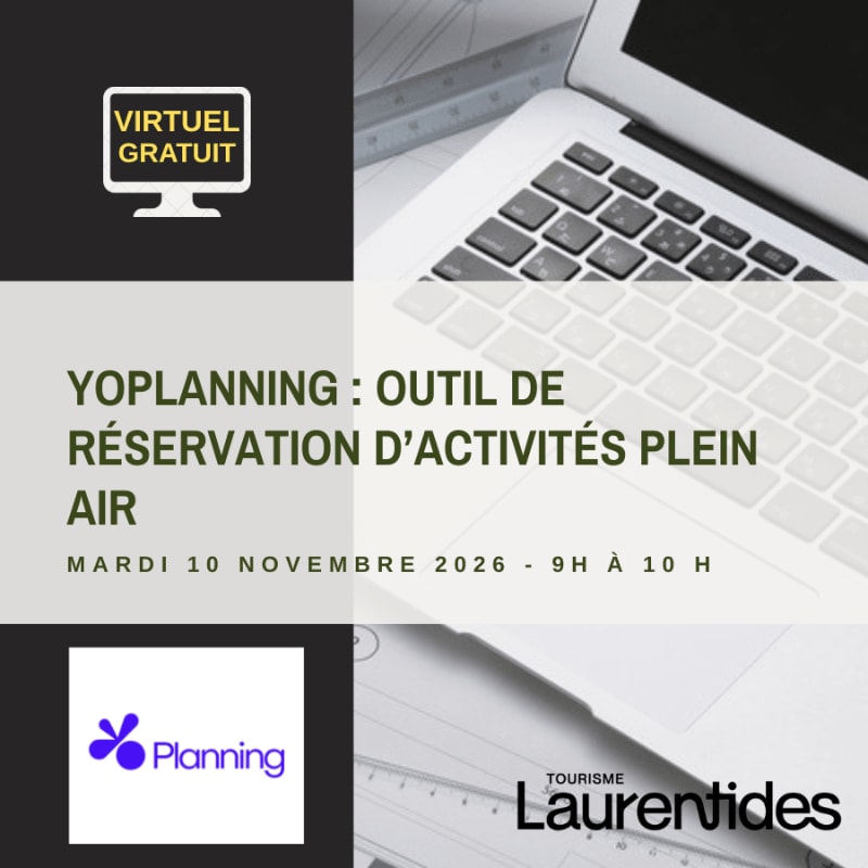A laptop keyboard and a ruler are in the background, while the foreground displays text about a free virtual event for Yoplanning, an outdoor activity booking tool, scheduled for Tuesday, November 10, 2026, from 9 AM to 10 AM, along with logos for "Planning" and "Tourisme Laurentides."