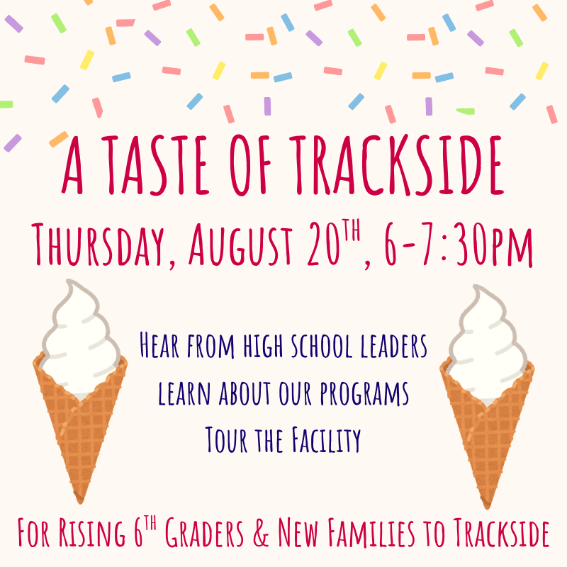 Two ice cream cones in the foreground are set against a background of colorful sprinkles and event details for "A Taste of Trackside."