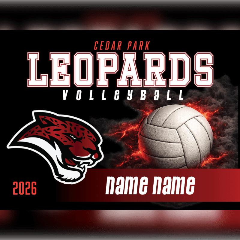 A fierce leopard mascot and a volleyball are in the foreground against a smoky, fiery background with "Cedar Park Leopards Volleyball" text above.