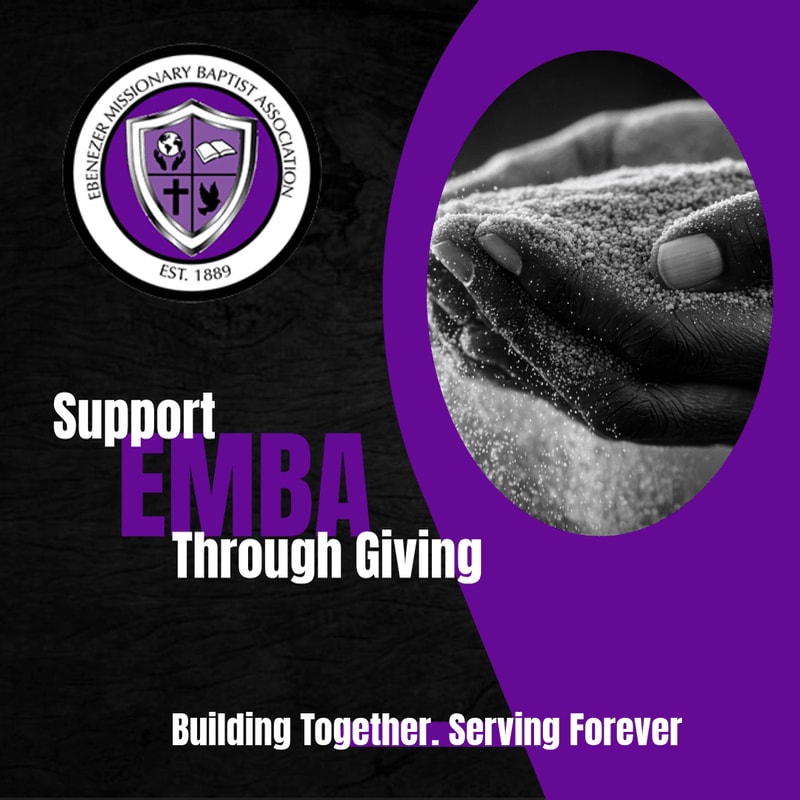 A close-up of hands holding sand is in the background, while the foreground features the Ebenezer Missionary Baptist Association logo and a call to support EMBA through giving.