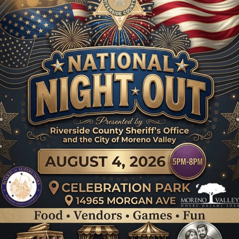 A festive "National Night Out" poster for Riverside County and Moreno Valley features fireworks and American flags in the background, with event details and attractions like food and games in the foreground.