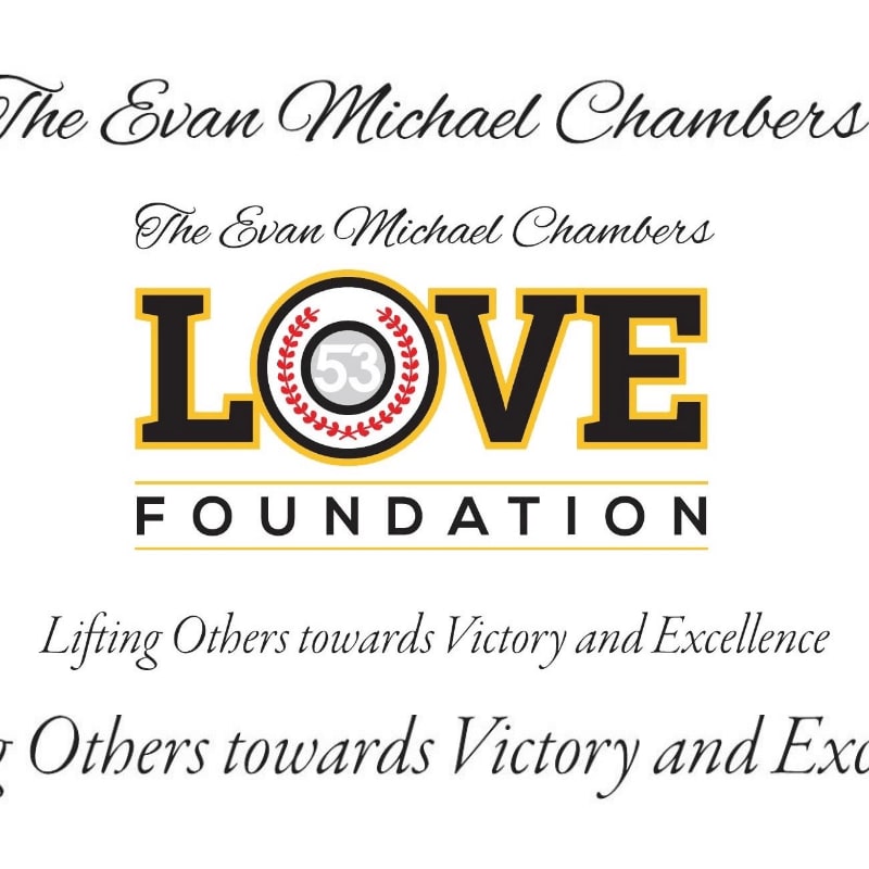 A logo for "The Evan Michael Chambers LOVE FOUNDATION" with the tagline "Lifting Others towards Victory and Excellence" is centered on a white background.