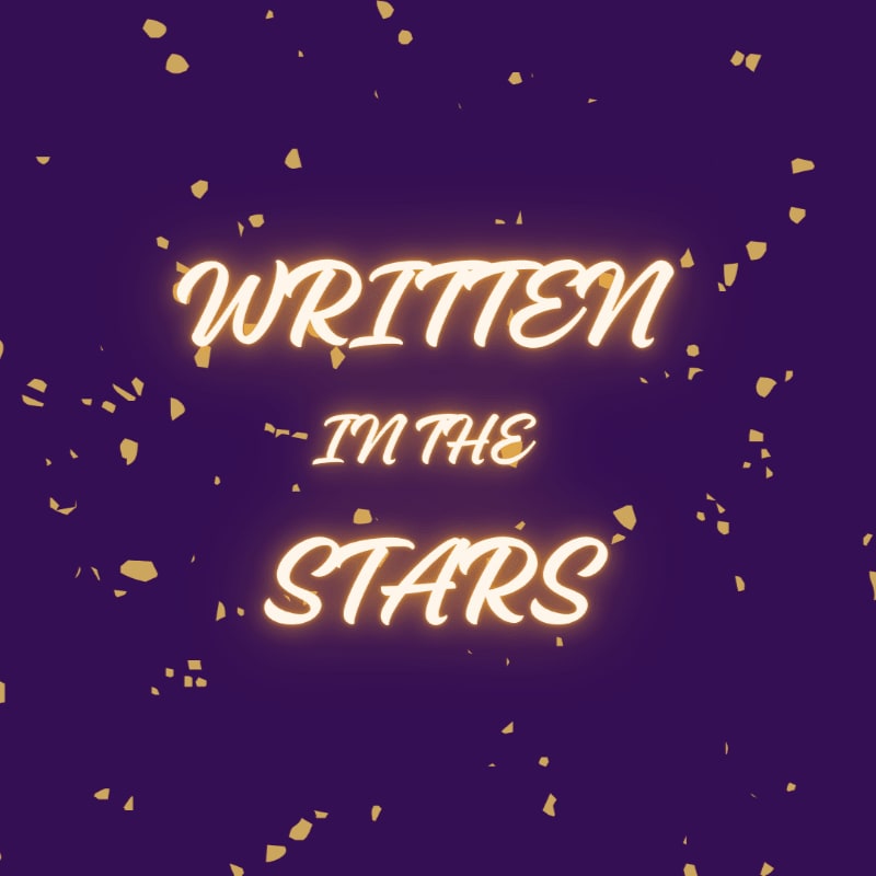 Golden text reading "WRITTEN IN THE STARS" floats against a dark purple background speckled with golden confetti.
