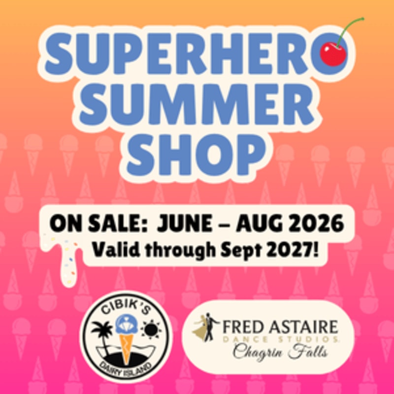 A vibrant graphic advertises a "Superhero Summer Shop" with sale dates and logos for Cibik's Dairy Island and Fred Astaire Dance Studios, set against a background of ice cream cones.