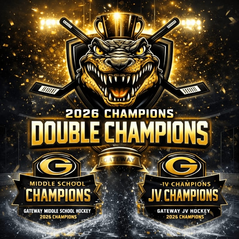 A fierce alligator mascot with crossed hockey sticks and a trophy dominates the foreground, set against a background of stadium lights and confetti celebrating "2026 DOUBLE CHAMPIONS" for Gateway Middle School and JV Hockey.