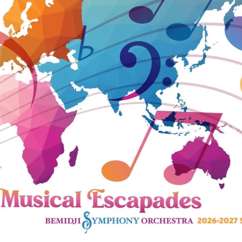 Colorful musical notes and a world map form the background, with the text "Musical Escapades" and "BEMIDJI SYMPHONY ORCHESTRA 2026-2027" in the foreground.