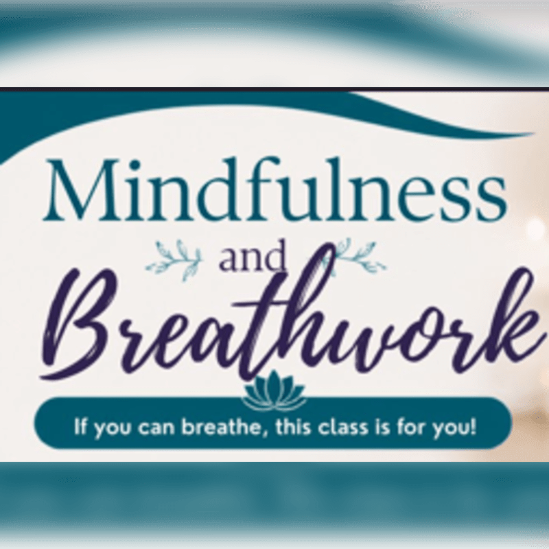 The foreground displays the words "Mindfulness and Breathwork" in elegant script and block letters, with a tagline below, all set against a soft, blurred background of warm, glowing light.