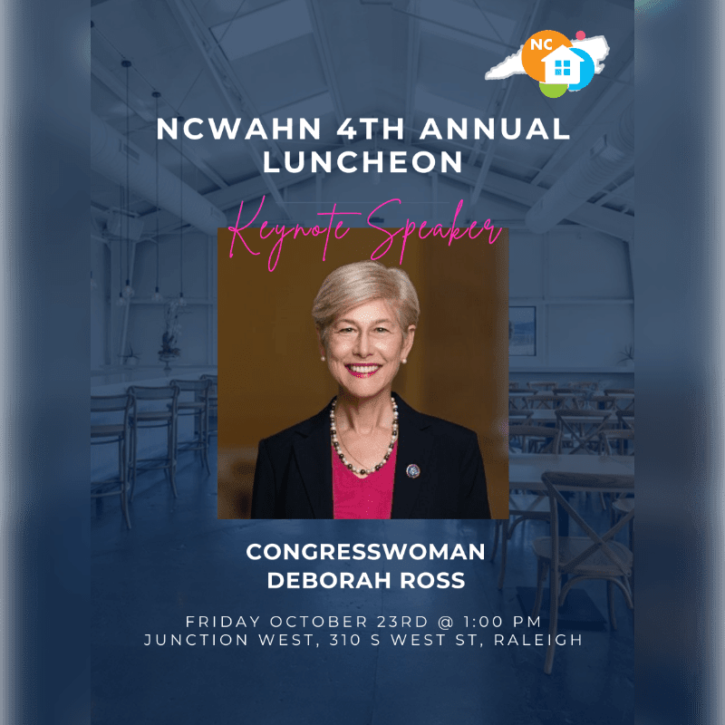 A smiling Congresswoman Deborah Ross is featured in the foreground of an event poster for the NCWAHN 4th Annual Luncheon, set against a blurred background of a dining hall.