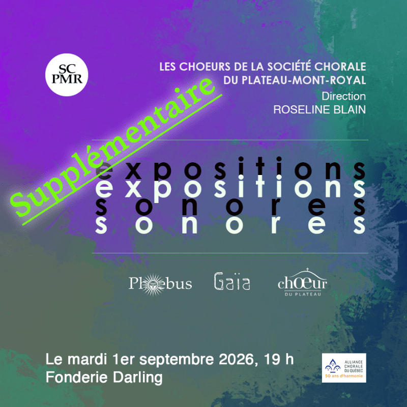 A poster for "Expositions Sonores" by Les Choeurs de la Société Chorale du Plateau-Mont-Royal, with the event details in the foreground and a colorful, abstract background.