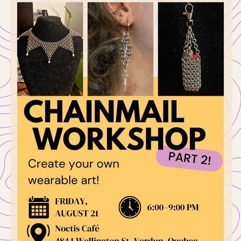 A collage of chainmail jewelry, including a necklace, earring, and keychain, is presented against a yellow background with event details for a chainmail workshop.