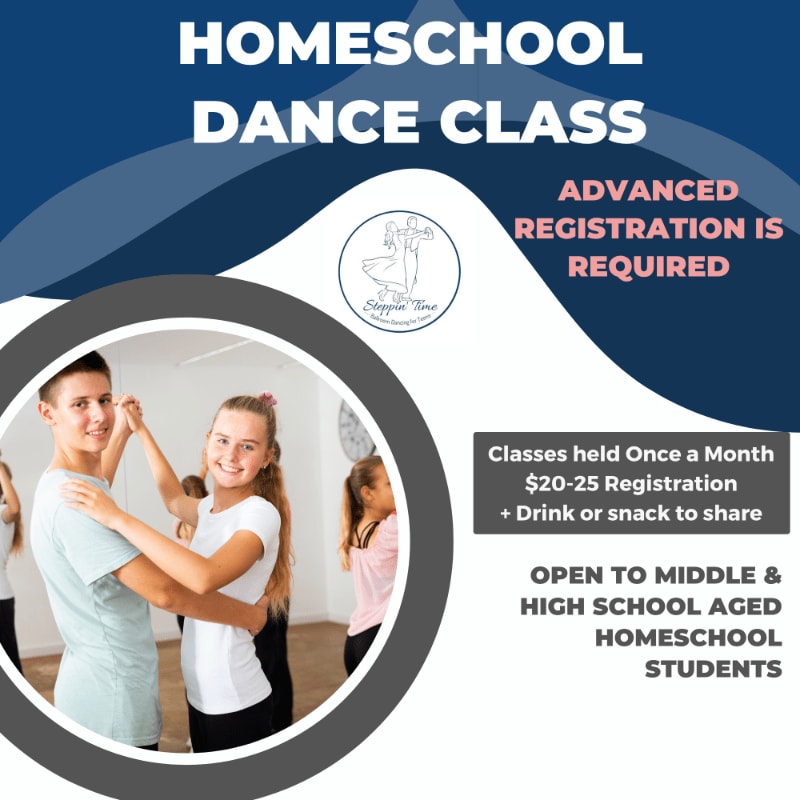 A young couple dances in the foreground, while the background features text advertising a homeschool dance class.