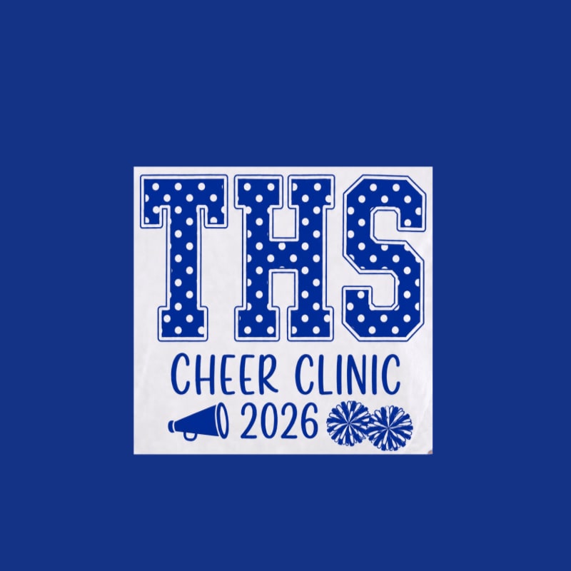 A white square with blue polka-dotted letters spelling "THS CHEER CLINIC 2026" and graphics of a megaphone and pom-poms is centered on a solid blue background.