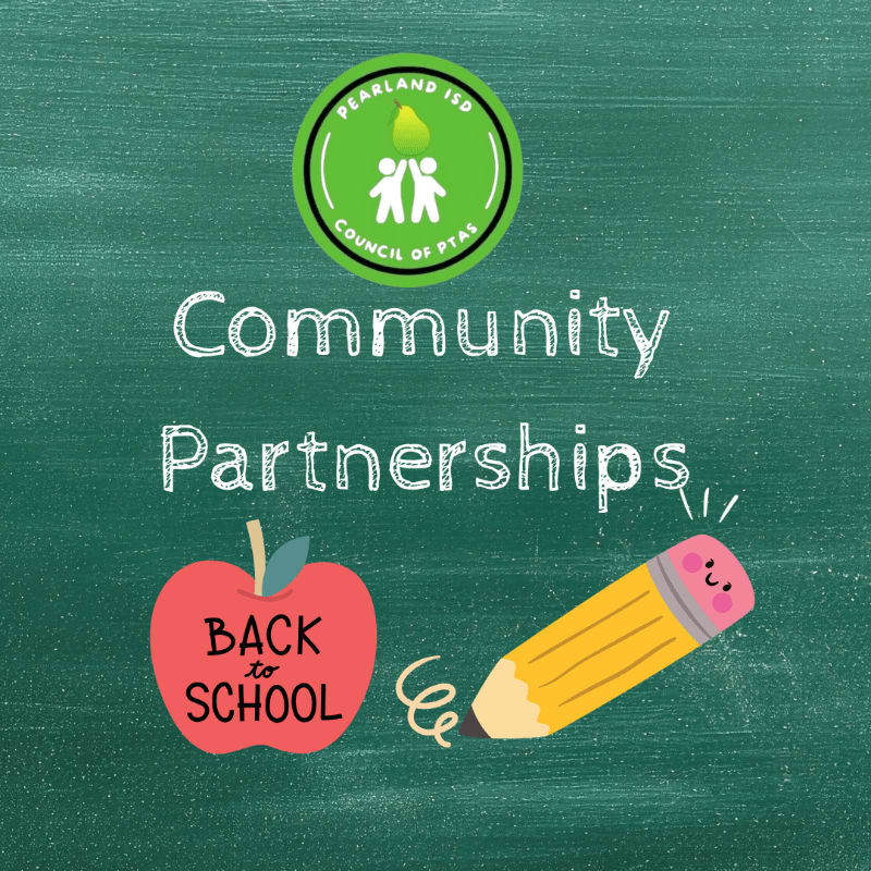 A red apple with "Back to School" written on it and a smiling pencil are in the foreground against a green chalkboard background with the words "Community Partnerships" and the Pearland ISD Council of PTAs logo at the top.