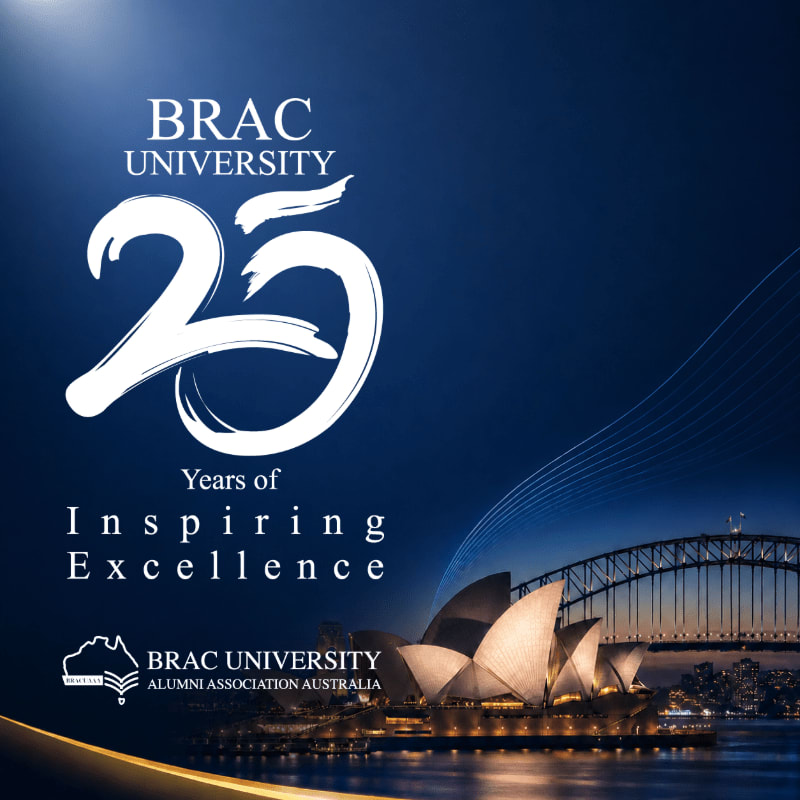 A dark blue background with the BRAC University 25 Years of Inspiring Excellence logo in the upper left, and a nighttime view of the Sydney Opera House and Harbour Bridge in the lower right.