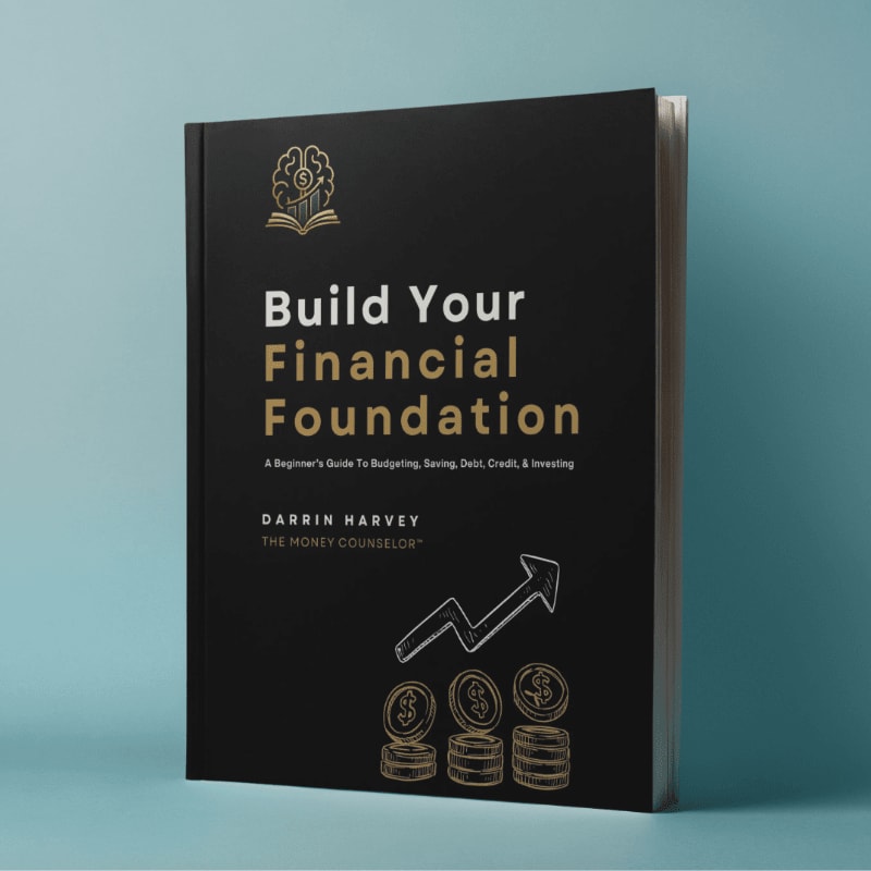 A dark book titled "Build Your Financial Foundation" with illustrations of coins and an upward trending graph sits against a teal background.