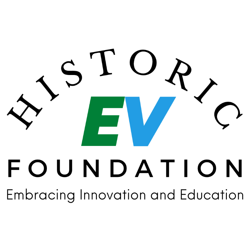 A logo with "HISTORIC EV FOUNDATION" arched over the words "Embracing Innovation and Education" in the background, with "EV" in green and blue in the foreground.