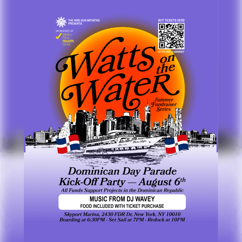 A large orange sun sets behind a city skyline, with a boat sailing in the foreground, advertising a "Watts on the Water" Dominican Day Parade Kick-Off Party.