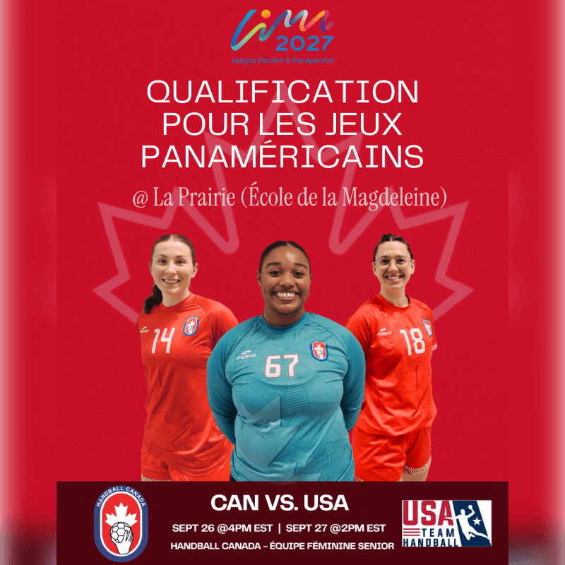 Three female handball players stand in front of a red background with a large maple leaf, advertising a qualification match for the Pan American Games between Canada and the USA.