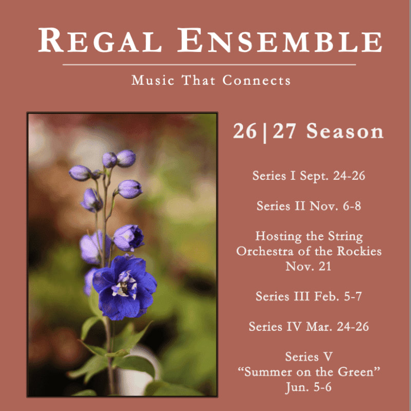 A close-up of a purple flower with a blurred green background is on the left, while the right side displays text for the "Regal Ensemble" 26|27 Season.