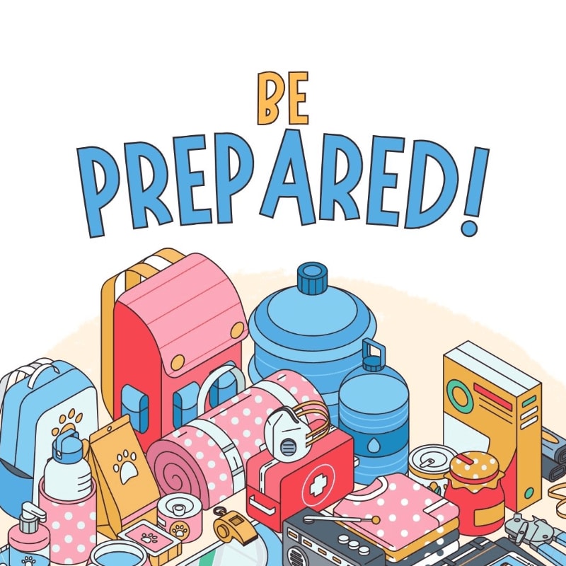 A collection of emergency preparedness items like water bottles, a first-aid kit, and a radio are arranged in the foreground, with the words "BE PREPARED!" prominently displayed in the background.