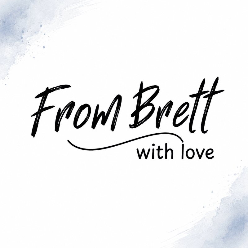 Black cursive text reading "From Brett" with a small underline and "with love" in a smaller font sits on a white background with soft blue watercolor splatters in the upper left and right corners.