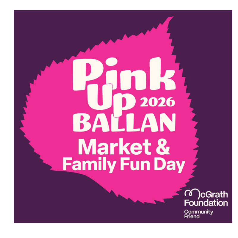 A bright pink leaf-shaped graphic with white text announcing "Pink Up 2026 BALLAN Market & Family Fun Day" is centered on a deep purple background, with the McGrath Foundation logo in the bottom right corner.