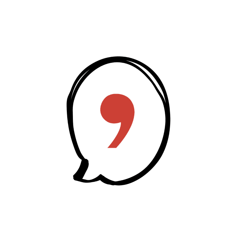 A red comma is enclosed within a hand-drawn speech bubble against a white background.