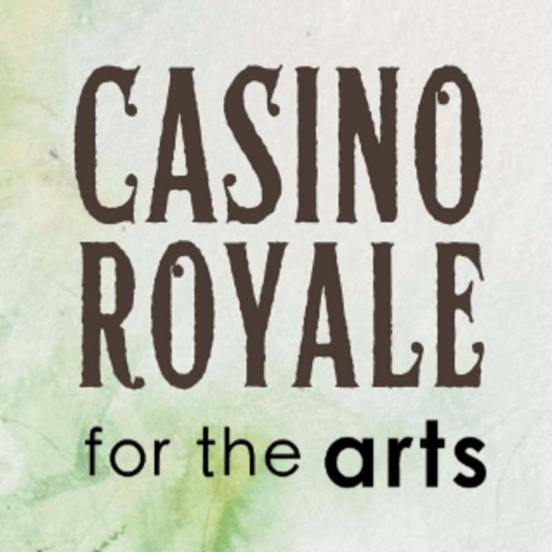 Dark brown text reading "CASINO ROYALE for the arts" is centered on a light green, textured background.